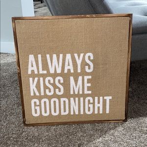 COPY - Always kiss me goodnight wall decor